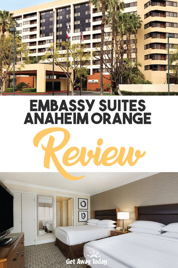 Embassy Suites Anaheim Orange Review || Get Away Today
