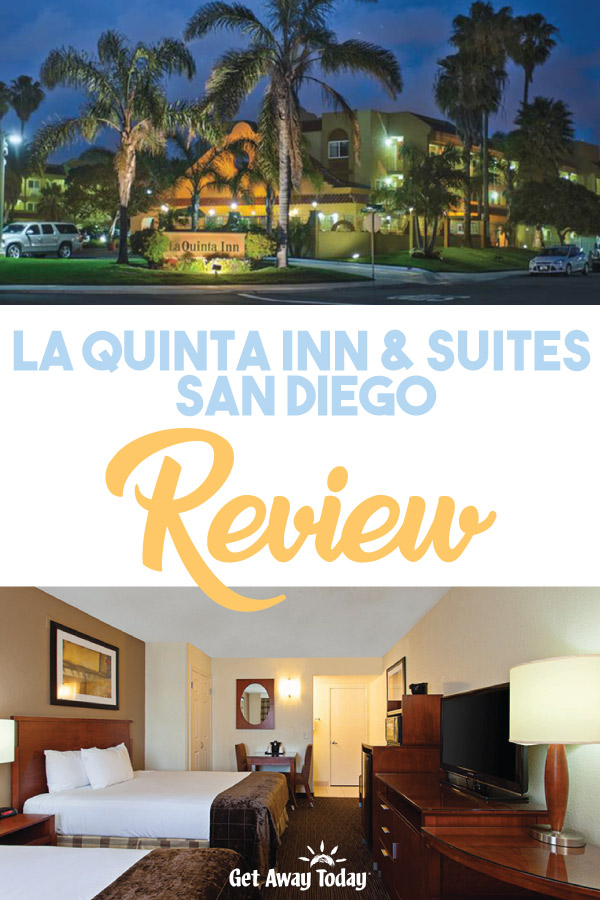 La Quinta Inn and Suites San Diego Review || Get Away Today