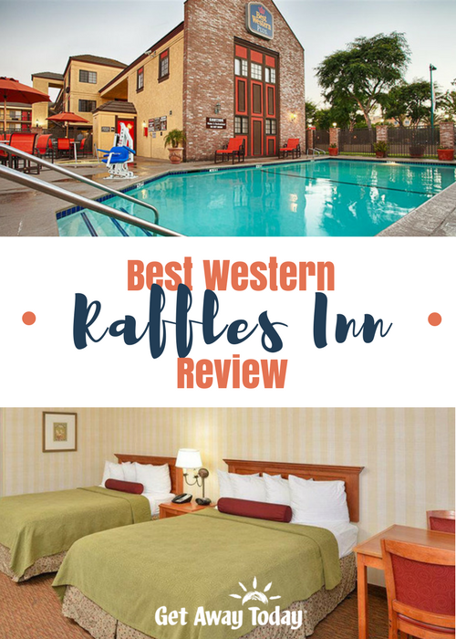 Best Western Raffles Inn Review || Get Away Today