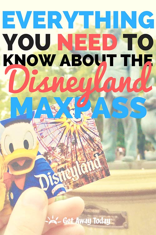ALL NEW - Disneyland MaxPass