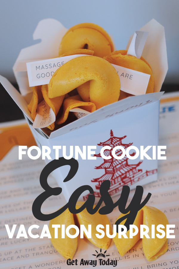 Fortune Cookie Easy Vacation Surprise || Get Away Today