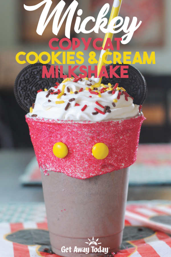 Mickey Copycat Cookies and Cream Milkshake || Get Away Today