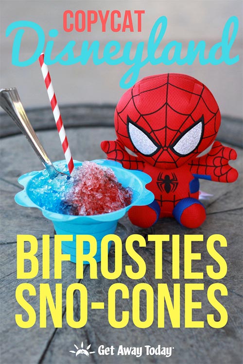 Copycat Disneyland Bifrosties Sno Cone Recipe || Get Away Today