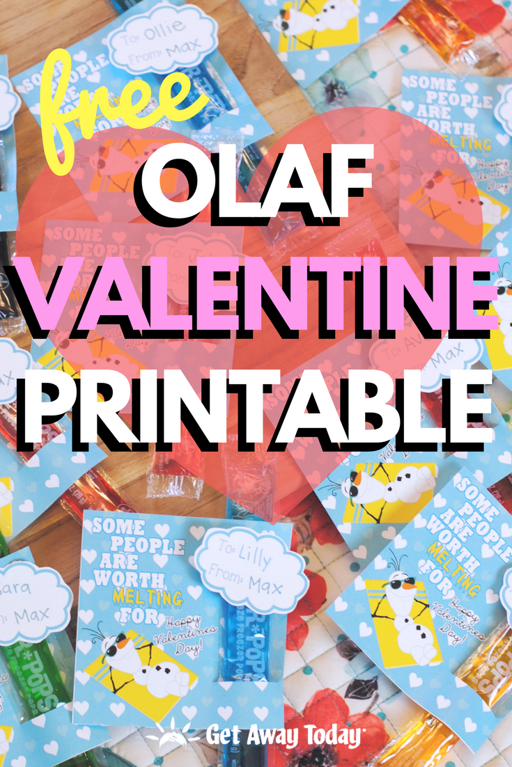 FREE Olaf Valentine Printable || Get Away Today