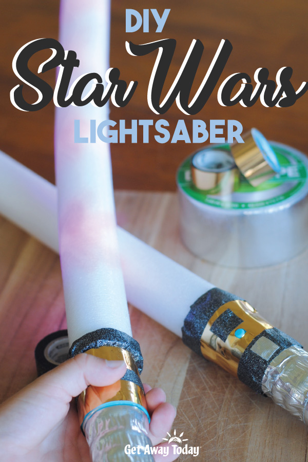 DIY Star Wars Lightsaber || Get Away Today