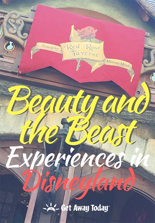 Beauty and the Beast Experiences at Disneyland