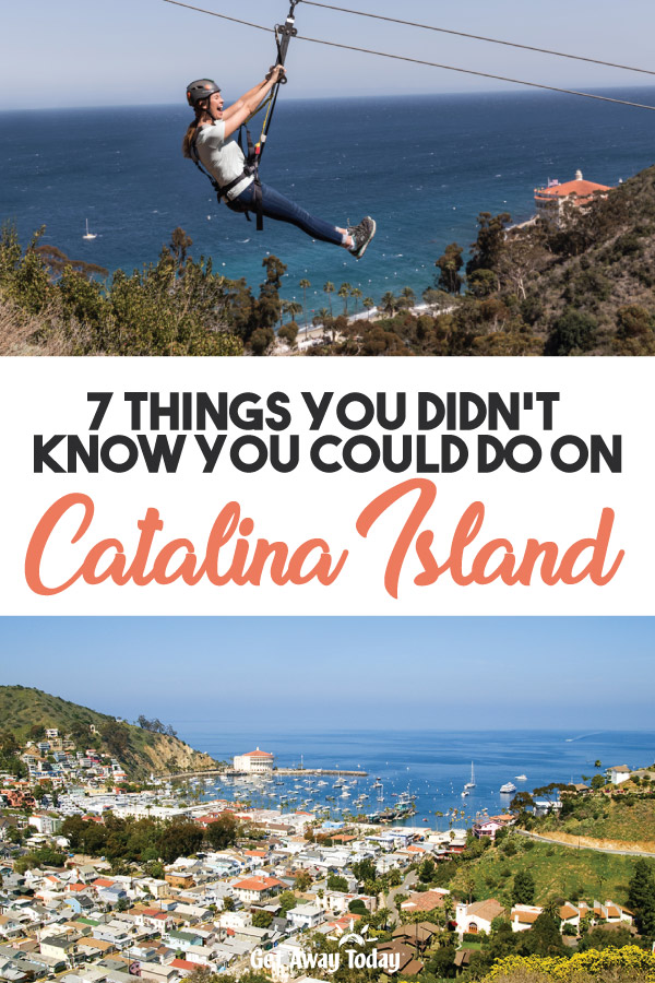 7 Things You HAVE to Try with Catalina Express on Catalina Island || Get Away Today