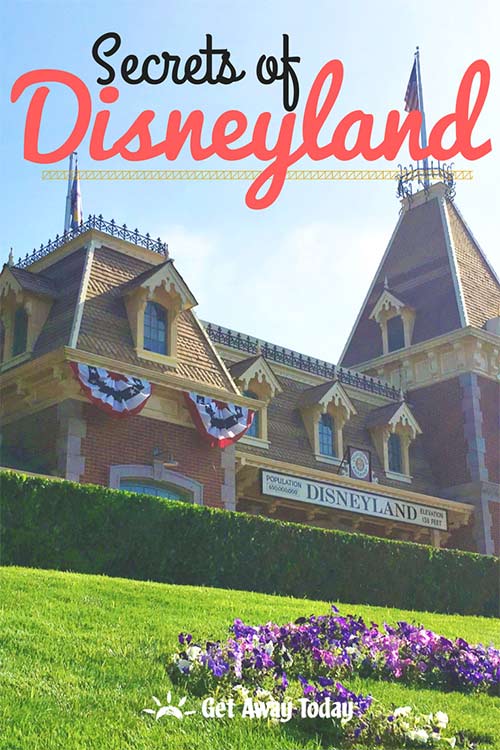Secrets of Disneyland! || Get Away Today