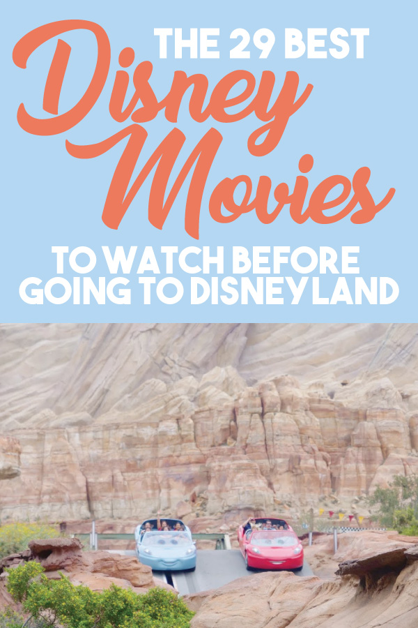 The 29 Best Disney Movies To Watch Before Going To Disneyland