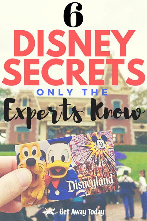 6 Disney Secrets Only the Experts Know