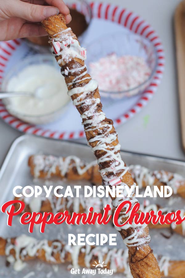 Copycat Disneyland Peppermint Churros Recipe || Get Away Today
