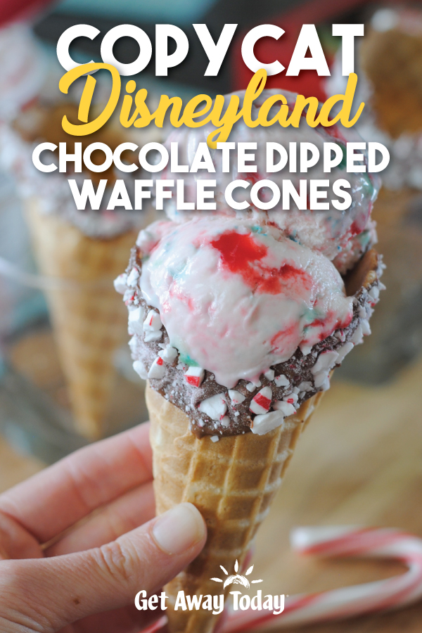 Copycat Disneyland Chocolate Dipped Waffle Cones || Get Away Today
