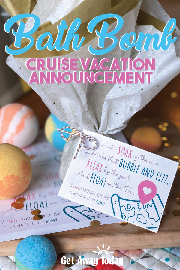 Bath Bomb Cruise Vacation Announcement || Get Away Today