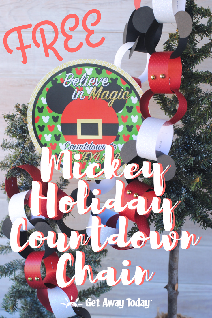 Mickey Mouse Holiday Countdown Chain || Get Away Today